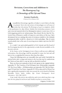 Revisions, Corrections and Additions to the Hemingway Log: a Chronology of His Life and Times