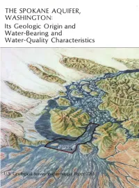 THE SPOKANE AQUIFER, WASHINGTON: Its Geologic Origin
