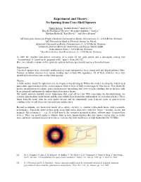 Experiment and Theory: No Spasing from Core-Shell Spasers