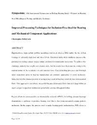Improved Processing Techniques for Inclusion-Free Steel for Bearing and Mechanical Component Applications