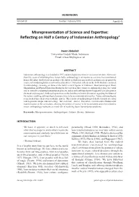Misrepresentation of Science and Expertise: Reflecting on Half a Century of Indonesian Anthropology1