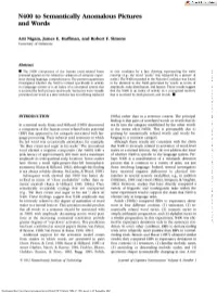 N400 to Semantically Anomalous Pictures and Words