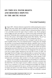 On Thin Ice: Water Rights and Resource Disputes in the Arctic Ocean