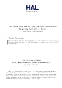 Two Greenlandic Sea Ice Lists and Some Considerations Regarding Inuit Sea Ice Terms Nicole Tersis, Pierre Taverniers