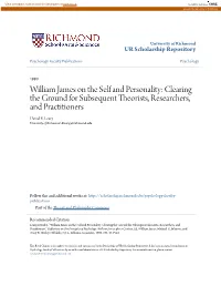 William James on the Self and Personality: Clearing the Ground for Subsequent Theorists, Researchers, and Practitioners David E