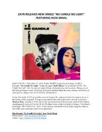 Zayn Releases New Single “No Candle No Light” Featuring Nicki Minaj