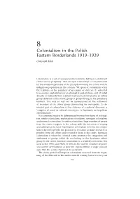 Colonialism in the Polish Eastern Borderlands 1919– 1939 Christoph Mick