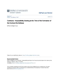 Contracts - Impossibility Existing at the Time of the Formation of the Contract No Defense