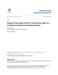 Saving the Press Clause from Ruin: the Customary Origins of a 'Free Press' As Interface to the Present and Future