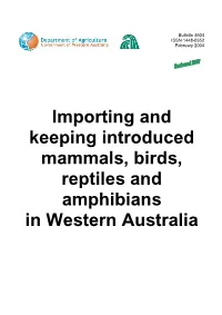 Importing and Keeping Introduced Mammals, Birds, Reptiles And