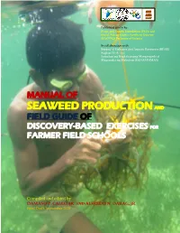 Manual of Seaweed Production and Filed Guide of Discovery-Based