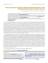 New Records and Estimation of the Potential Distribution of the Stump-Tailed Porcupine Coendou Rufescens