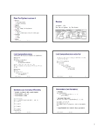 Plan for Python Lecture 2 Review List Comprehensions List