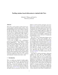 Tackling Runtime-Based Obfuscation in Android with TIRO