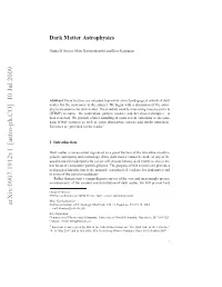 Dark Matter Astrophysics 3 2.1 Galactic Rotation Curves