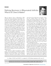 Defining Remission in Rheumatoid Arthritis: What Is It? Does It Matter?