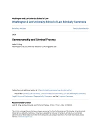 Gamesmanship and Criminal Process