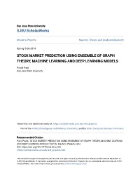 Stock Market Prediction Using Ensemble of Graph Theory, Machine Learning and Deep Learning Models