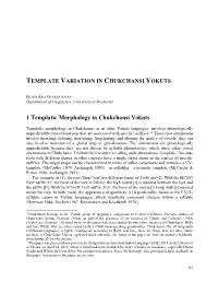 Templatic Morphology in Chukchansi Yokuts