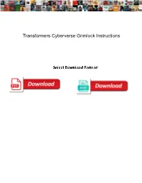 Transformers Cyberverse Grimlock Instructions