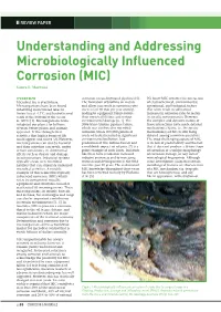 Understanding and Addressing Microbiologically Influenced Corrosion (MIC) Laura L