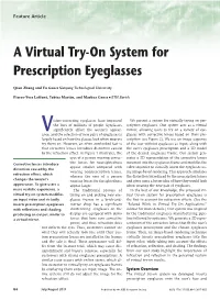 A Virtual Try-On System for Prescription Eyeglasses
