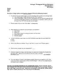 Enlarger / Photogram Review Worksheet Photography 1 Ms. Brown Names Block Date