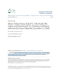 Henry Ndozi Onyia, Felix P. C. Obi, Frank Obi Ogosi, and Emmanuel E. K. Onukwu Oral History Interview by Fraser Ottanelli, Decem