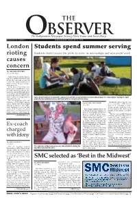 London Rioting Causes Concern Students Spend Summer Serving