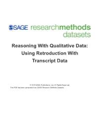 Reasoning with Qualitative Data: Using Retroduction with Transcript Data