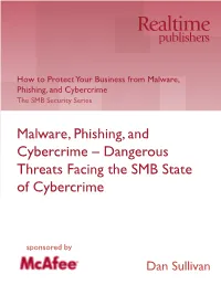 SMB Security Series: How to Protect Your Business from Malware, Phishing, and Cybercrime Dan Sullivan