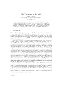 SUSY Searches at the LHC Diego Casadei on Behalf of the ATLAS and CMS Collaborations