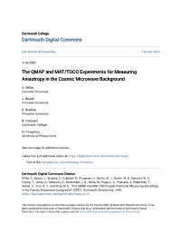 The QMAP and MAT/TOCO Experiments for Measuring Anisotropy in the Cosmic Microwave Background
