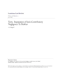 Torts - Imputation of Son's Contributory Negligence to Mother A
