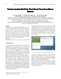 Decision Analysis Model for Cloud Based Grass Surveillance Systems