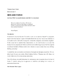 Men and Force: Saying Yes to Aggression and No to Violence
