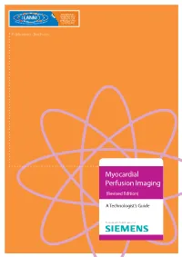 Myocardial Perfusion Imaging (Revised Edition)