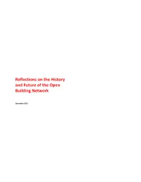 Reflections on the History and Future of the Open Building Network