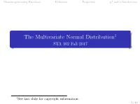 The Multivariate Normal Distribution=1See Last Slide For