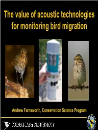 The Value of Acoustic Technologies for Monitoring Bird Migration