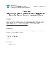 April 02, 1951 Record of I.V. Stalin's Conversation with E. Hoxha About