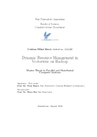 Dynamic Resource Management in Vectorwise on Hadoop