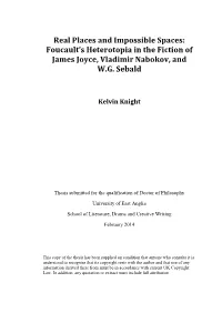 Foucault's Heterotopia in the Fiction of James Joyce, Vladimir Nabokov