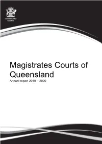 Magistrates Courts of Queensland Annual Report 2019 – 2020