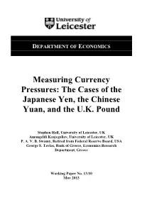 Measuring Currency Pressures: the Cases of the Japanese Yen, the Chinese Yuan, and the UK Pound