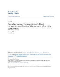 THE ADOPTION of BIBLICAL ARCHAISMS in the BOOK of MORMON and OTHER 19TH CENTURY TEXTS by Gregory A