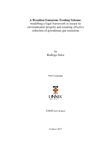 A Brazilian Emissions Trading Scheme: Modelling a Legal Framework to Secure Its Environmental Integrity and Ensuring Effective Reduction of Greenhouse Gas Emissions