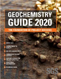Geochemistry Guide 2020 the Foundation of Project Success