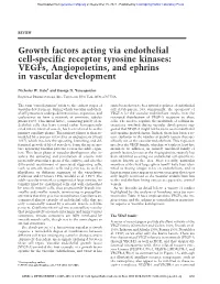 Growth Factors Acting Via Endothelial Cell-Specific Receptor Tyrosine Kinases: Vegfs, Angiopoietins, and Ephrins in Vascular Development