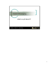 Instant Messaging